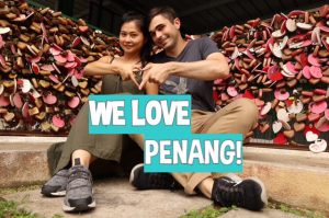 So, About Penang... (Honeymoon in Penang, Malaysia)
