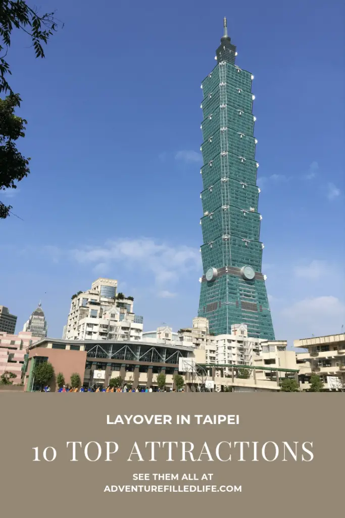 10 Things to do in Taipei during a layover